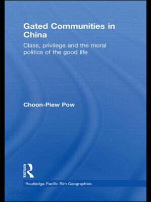 Gated Communities in China