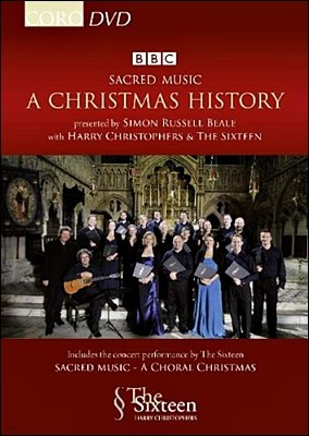 The Sixteen 크리스마스 음악 - 크리스마스의 역사 (Sacred Music: A Christmas History & A Choral Christmas)