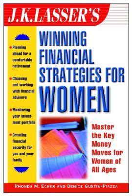 J.K. Lasser's Winning Financial Strategies for Women