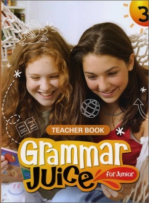 Grammar Juice for Junior 3 : Teacher Book
