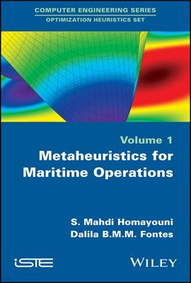 Metaheuristics for Maritime Operations