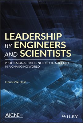 Leadership by Engineers and Scientists