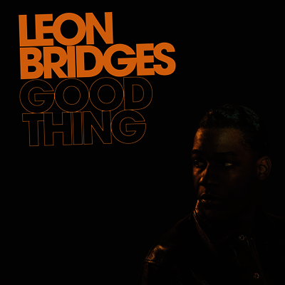 Leon Bridges — Good Thing 앨범 커버