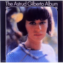 Astrud Gilberto - The Astrud Gilberto Album (Jazz the Best)
