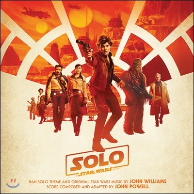 한 솔로: 스타워즈 스토리 영화음악 (SOLO : A Star Wars Story BY John Powell)