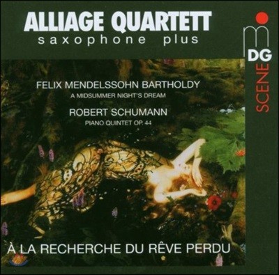 Alliage Quartet /  (Jang Eun Bae) : ǾƳ 5 / ൨:    (Schumann: Piano Quintet / Mendelssohn: A Midsummer Night's Dream)