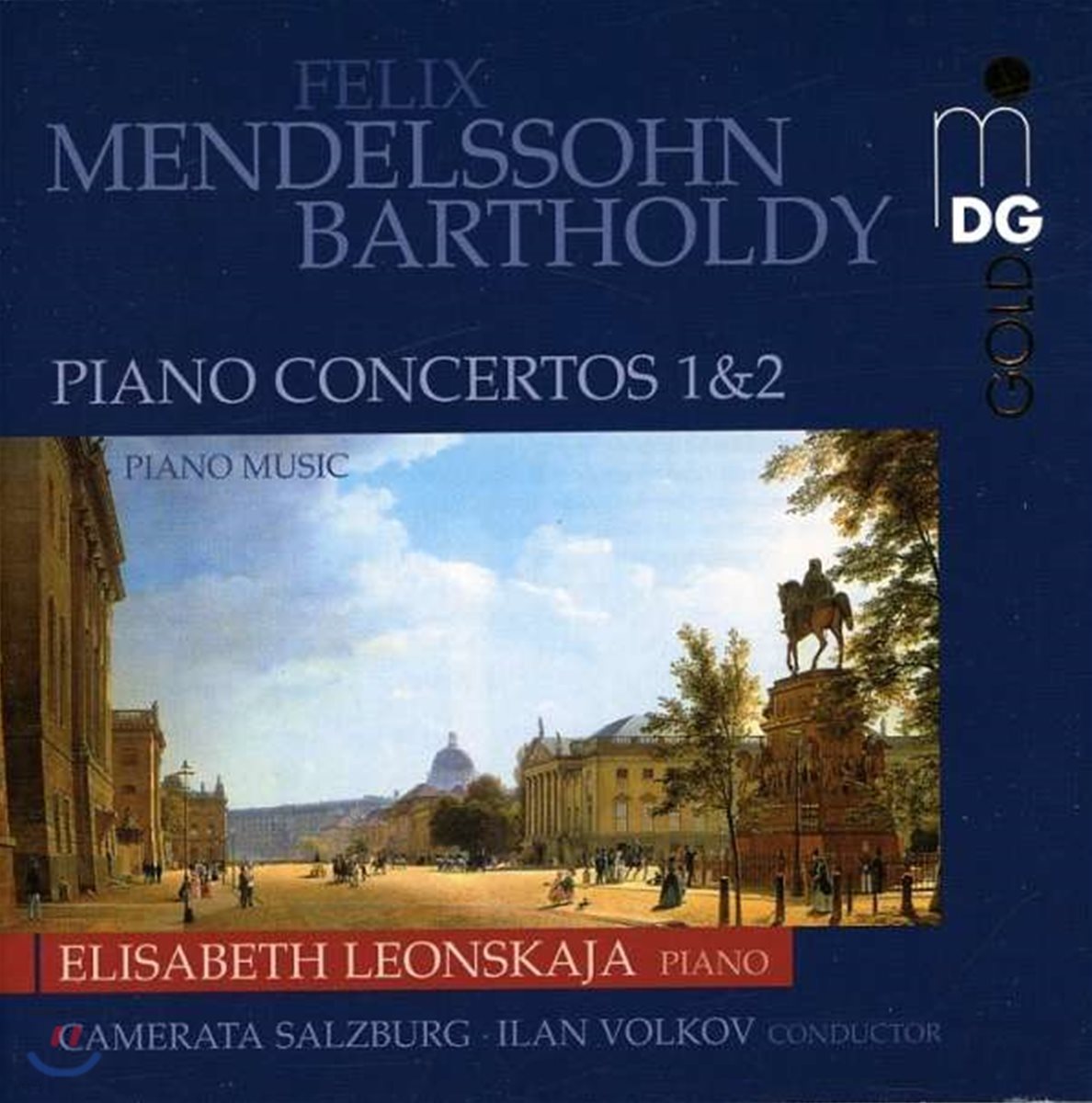 Elisabeth Leonskaja 멘델스존: 피아노 협주곡 1, 2번 (Mendelssohn: Piano Concertos Nos. 1, 2)