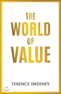 The World Of Value