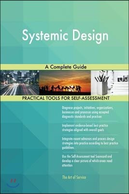 Systemic Design A Complete Guide