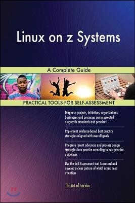 Linux on z Systems A Complete Guide