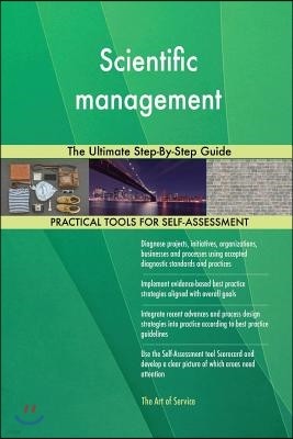 Scientific management The Ultimate Step-By-Step Guide