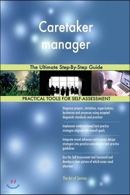 Caretaker manager The Ultimate Step-By-Step Guide