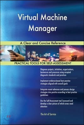 Virtual Machine Manager A Clear and Concise Reference