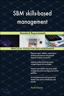 SBM skills-based management Standard Requirements