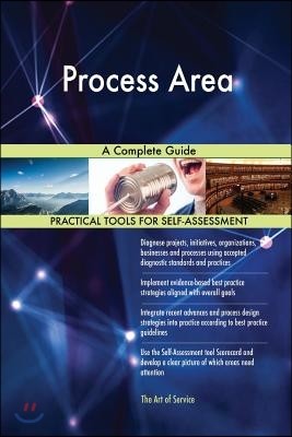 Process Area A Complete Guide