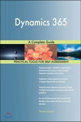 Dynamics 365 A Complete Guide