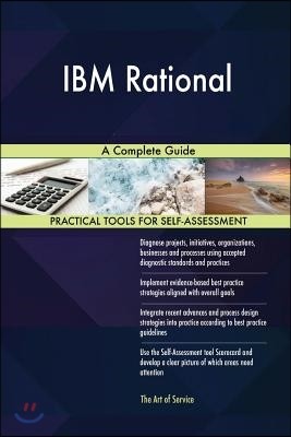 IBM Rational A Complete Guide