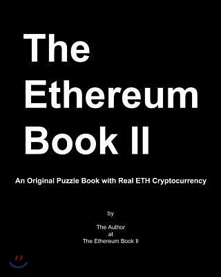 The Ethereum Book II: An Original Puzzle Book with Real ETH Cryptocurrency