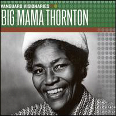 Big Mama Thornton - Vanguard Visionaries (Digipack)(CD)