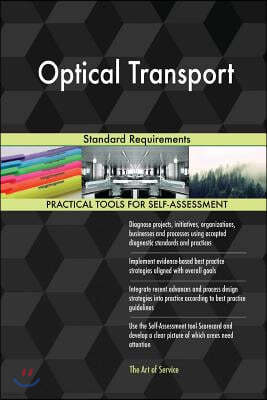 Optical Transport: Standard Requirements