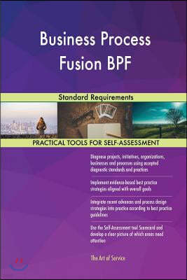 Business Process Fusion BPF: Standard Requirements