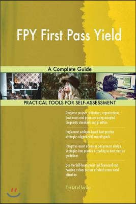 Fpy First Pass Yield: A Complete Guide