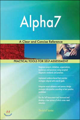 Alpha7: A Clear and Concise Reference