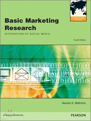 Basic Marketing Research, 4/E (IE)