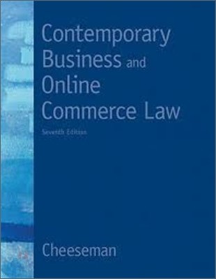 Contemporary Business and Online Commerce Law, 7/E