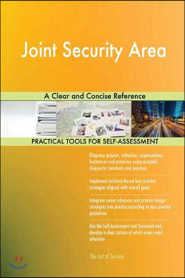 Joint Security Area: A Clear and Concise Reference