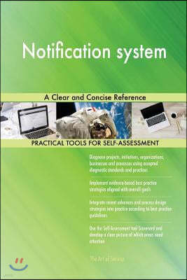 Notification system: A Clear and Concise Reference