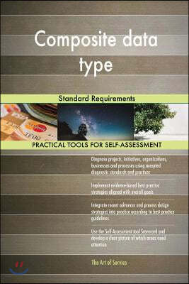 Composite data type: Standard Requirements