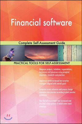 Financial software: Complete Self-Assessment Guide