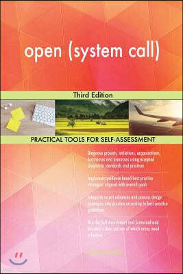 Open (System Call): Third Edition