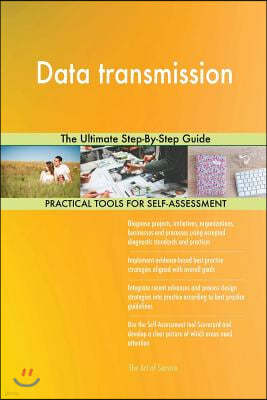 Data Transmission: The Ultimate Step-By-Step Guide