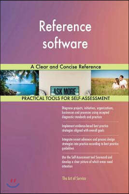 Reference software: A Clear and Concise Reference