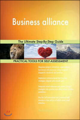 Business Alliance: The Ultimate Step-By-Step Guide