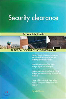 Security clearance: A Complete Guide