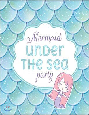 Mermaids Under the Sea Party: Mermaids on Blue Cover and Dot Graph Line Sketch Pages, Extra Large (8.5 X 11) Inches, 110 Pages, White Paper, Sketch,