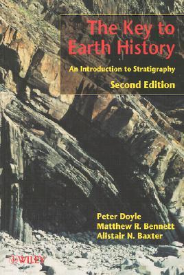 The Key to Earth History: An Introduction to Stratigraphy