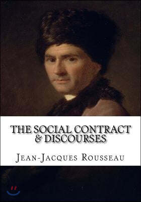 The Social Contract & Discourses