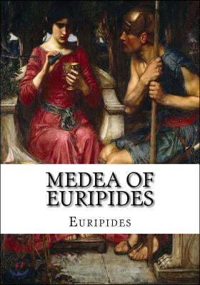 Medea of Euripides