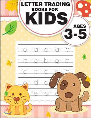 Letter Tracing Books for Kids Ages 3-5: Letter Tracing Preschool, Letter Tracing, Letter Tracing Preschool, Letter Tracing Preschool, Letter Tracing W