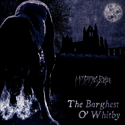 My Dying Bride — The Barghest O 'Whitby (EP) 앨범 커버