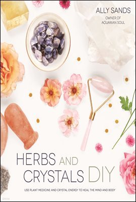 Herbs and Crystals DIY