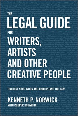 The Legal Guide for Writers, Artists and Other Creative People