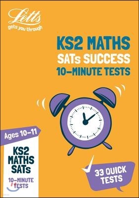 KS2 Maths SATs Age 10-11: 10-Minute Tests