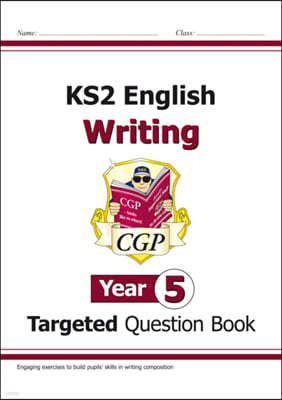 A KS2 English Writing Targeted Question Book - Year 5