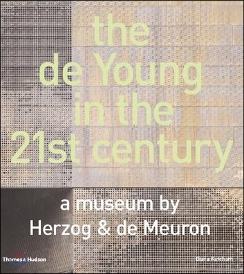 The de Young in the 21st Century: A Museum by Herzog & de Meuron