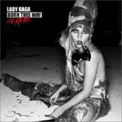 Lady Gaga — Born This Way: The Remix 앨범 커버